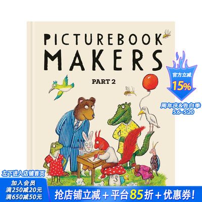 【现货】绘本创作者：图画书创作谈 2 Picturebook Makers 原版英文艺术插画原画设定集 绘本大师 Sydney Smith 正版进口书