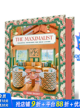 【预售】至繁之美：跳脱常规的家居配色哲学 The Maximalist 原版英文室内设计装饰 正版进口书