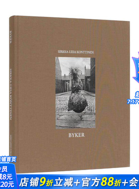 【现货】英文原版 老拜克社区：西尔卡·丽萨·昆丁恩 Sirkka-Liisa Konttinen: BYKER 纪实摄影 正版进口图书 善优图书