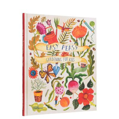 【预售】Easy Peasy Gardening with Kids，和孩子一起轻松做园艺【善优童书】