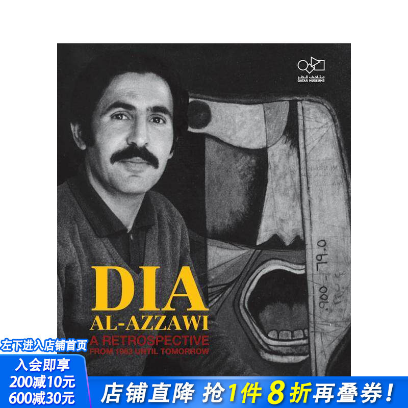 【预售】迪亚·阿扎维：回顾展——从1963年至今（当代艺术） Dia Al-Azzawi  原版英文艺术画册画集 正版进口书