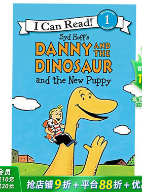 【现货】Danny and the Dinosaur and the New Puppy，【丹尼和恐龙】 英文原版图书籍进口正版 Hoff 儿童分（*版）
