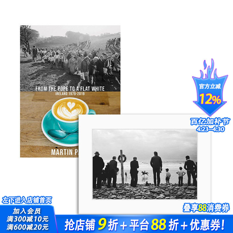 【限量版预售】马丁·帕尔：爱尔兰1979/2019（限量版） Martin Parr: From the Pope to a Flat White 原版英文摄影正版进口书