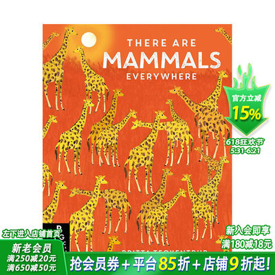 【现货】英文原版 随处可见的哺乳类动物 There are Mammals Everywhere 精装艺术插画绘本 自然知识科普 6岁以上 进口儿童图书