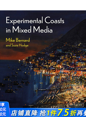 【现货】混合媒介艺术中的实验性海岸 Experimental Coasts in Mixed Media 英文原版艺术美术装置创作作品集Mike Bernard