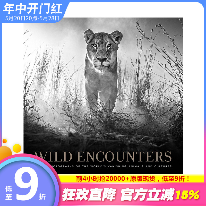 【现货】Wild Encounters正在消失的野生动物 David Yarrow大卫·亚罗