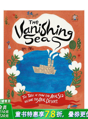 【预售】消逝的咸海 The Vanishing Sea 英文儿童插画科普绘本 进口童书环保意识