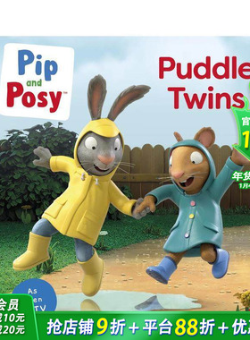 【预售】【皮皮和波西】水坑双胞胎（电视联动图画书）Pip and Posy:Puddle Twins A TV tie-in picture英文儿童插画故事绘本书