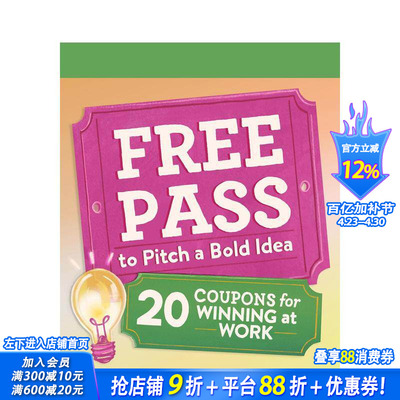 【预售】大胆创意免罚券：20张职场成功券 Free Pass to Pitch a Bold Idea:20 Coupons for Winning at Work 英文生活正版进口书