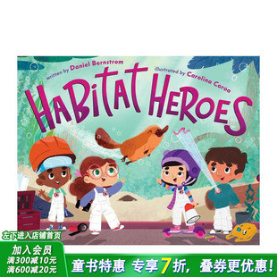 【预售】栖息地守护者 Habitat Heroes 英文儿童插画故事绘本 进口童书迪士尼儿童冒险友谊与互助自然探索
