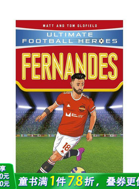 【预售】【足球英雄系列】布鲁诺·费尔南德斯 Ultimate Football Heroes：Bruno Fernandes 12岁+英文小说故事英语阅读拓展进口书