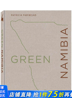 【预售】绿色纳米比亚 Green Namibia 原版英文摄影作品集人文景观 正版进口书