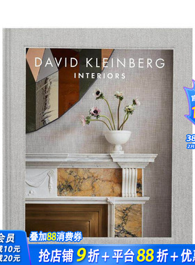 【预售】戴维·克莱因伯格：室内设计 David Kleinberg: Interiors 精致、奢华、高雅风格 原版英文室内设计 正版进口书
