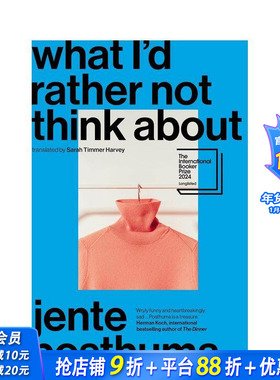 【现货】【2024国际布克奖短名单】我宁愿什么都不想 What I'd Rather Not Think About 原版英文文学小说 正版进口书