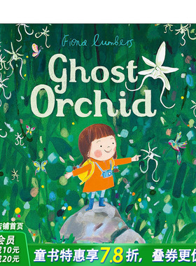 【预售】【Fiona Lumbers】幽灵兰（平装） Ghost Orchid 原版英文儿童插画故事绘本 进口图书