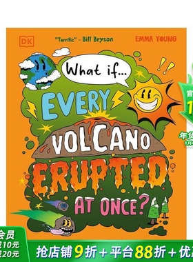 【现货】【脑洞百科】如果所有火山同时喷发？ 【What if?】What If? All the Volcanoes Erupted  英文儿童插画科普绘本进口书