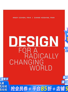 【预售】Design for a Radically Changing World，为急剧变化的世界而设计 正版进口书