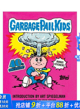 【预售】垃圾箱小孩40周年纪念版 Garbage Pail Kids: 40th Anniversary Edition 原版英文漫画书 正版进口书