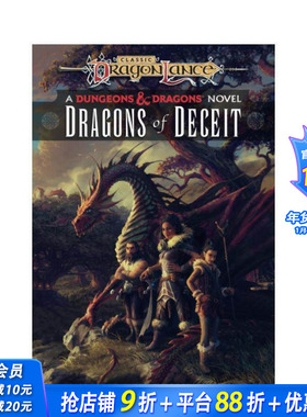 【预售】【龙枪命运三部曲】卷1：欺瞒的巨龙 【Dragonlance Destinies】Dragons of Deceit 英文原版文学小说 正版进口书