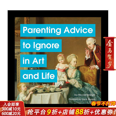 【现货】艺术与生活中可忽略的育儿建议 Parenting Advice to Ignore in Art and Life 英文生活综合 正版进口书籍