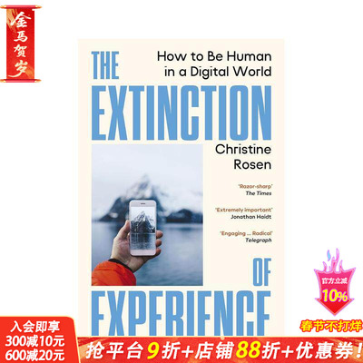 【预售】体验的消亡：在数字世界中重拾人性 The Extinction of Experience 原版英文社会科学 每日电讯报佳作 正版进口书