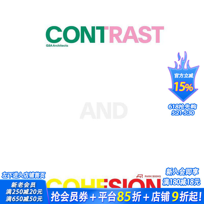 【预售】对比与连贯：G8a 建筑事务所 Contrast and Cohesion 原版英文建筑设计 正版进口书