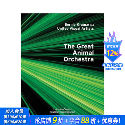 【预售】伯尼·克劳斯：动物大乐团 Bernie Krause: The Great Animal Orchestra 原版英文艺术画册画集 正版进口书