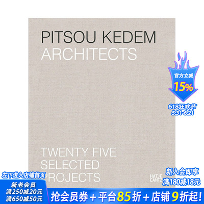 【预售】Pitsou Kedem建筑事务所：25个项目精选 Pitsou Kedem Architects: Twenty-Five Selecte 原版英文建筑设计 正版进口书籍