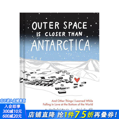 【预售】外太空比南极更近 Outer Space Is Closer Than Antarctica 原版英文文学传记 正版进口书
