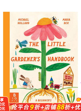 【现货】小小园艺家手册  The Little Gardener's Handbook 博洛尼亚获奖作者Michael Holland 英文儿童插画故事绘本 进口童书
