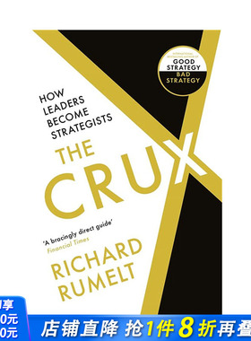 【预售】英文原版 *键：领导者如何成为战略家 The Crux: How Leaders Become Strategists 英文商业行销 正版进口书籍 善优图书