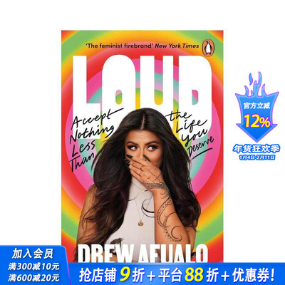 【预售】大声地说：拒绝接受任何低于你应得的生活 Loud 原版英文心灵励志 TikTok和Spotify明星Drew Afualo 女性主义 正版进口书