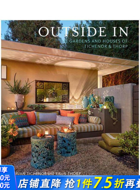 【现货】Outside In: The Gardens and Houses of Tichenor and Thorp 设计的花园和住宅