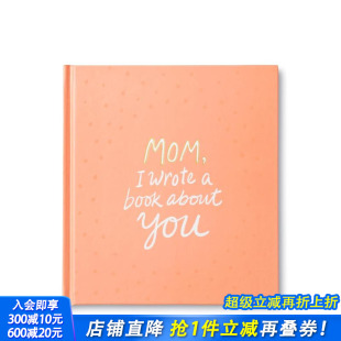 原版 妈妈 Mom 书 Wrote You 英文生活综合 About 我写了本关于你 Book 进口书 正版 预售