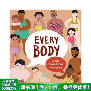 Conversations 进口书籍 Body Conversation About First 关于身体Every 英文儿童绘本 Bodies 预售