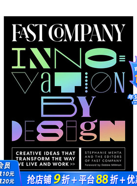 【现货】快速公司创新设计Fast Company Innovation by Design 商业趋势企业行业发展英文原版指南 Stephanie Mehta 图书