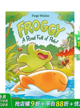 【预售】青蛙小克：池塘好友记 Froggy : A Pond Full of Pals! 英文儿童漫画故事 英语拓展阅读进口童书