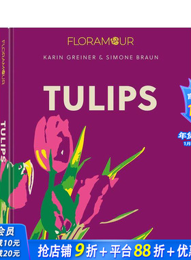 【预售】郁金香 【Floramour】Tulips 原版英文摄影 正版进口书