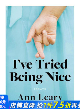 【预售】我试过做个好人 I've Tried Being Nice 原版英文文学散文 正版进口书