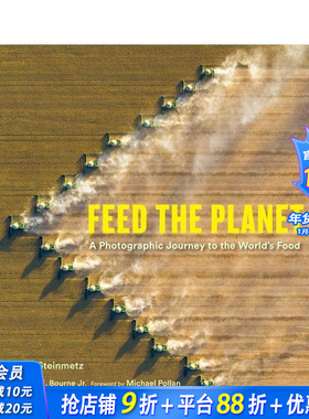 【预售】投喂地球：世界美食摄影之旅 Feed The Planet:Photographic Journey To The World's Food 原版英文摄影作品 正版进口书