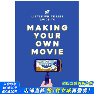 Making Your Movie Guide Own 自制电影指南英文原版 现货
