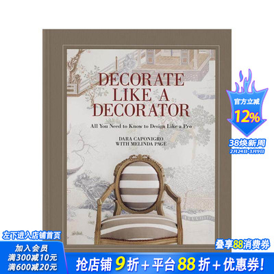 【现货】像装潢师一样装饰家居 来自品味生活杂志FREDERIC Decorate Like a Decorator英文室内设计装饰 正版进口书