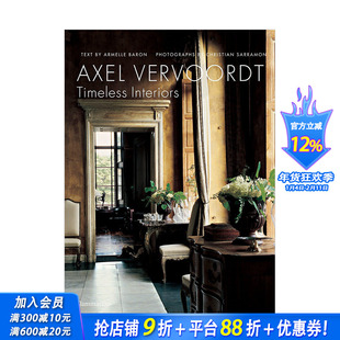 【现货】Axel Vervoordt维伍德：永恒的室内Timeless Interiors 装修装潢室内设计指南 英文原版进口