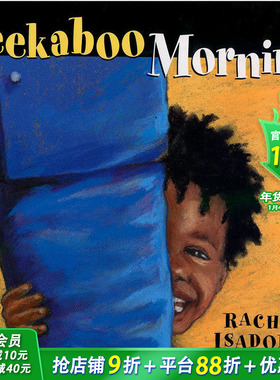 【预售】 Peekaboo Morning，早上躲躲猫 英文原版图书籍进口正版 Rachel Isadora 儿童故事