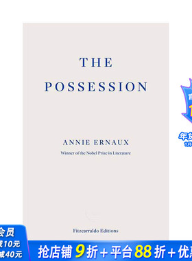 【预售】【2022年诺贝尔文学奖Annie Ernaux】占据 The Possession 安妮埃尔诺 女性文学 原版英文文学小说 正版进口书