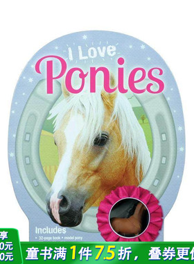 【现货】我喜欢：小马I Love Ponies  儿童游戏套装 英文原版亲子互动适合3-6岁