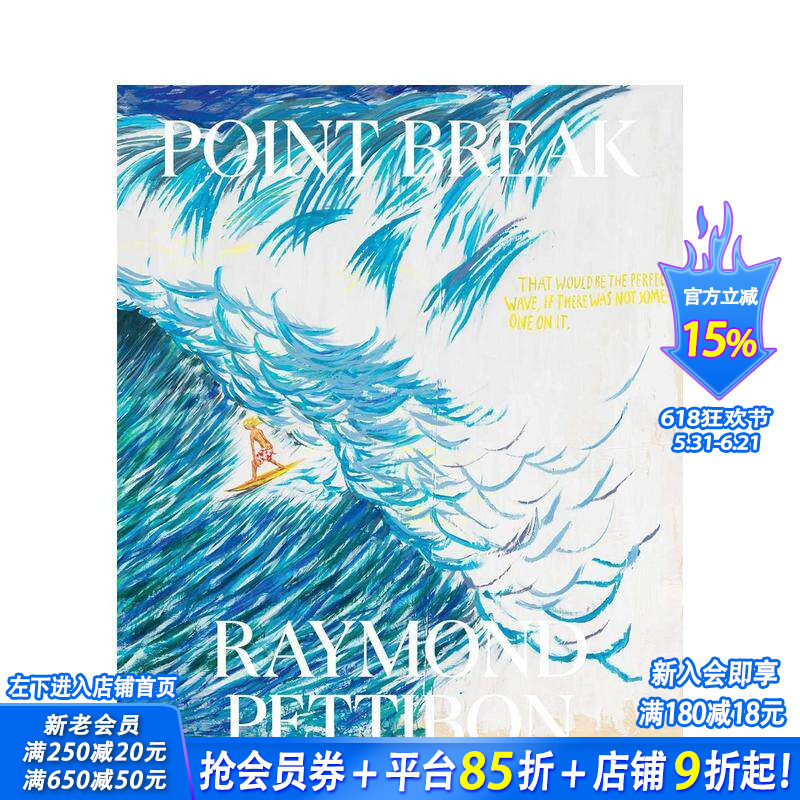 【预售】惊爆点：雷蒙德 冲浪者和海浪 Point Break: Raymond Pettibon Surfers and Waves 原版英文艺术画册画集 正版进口书