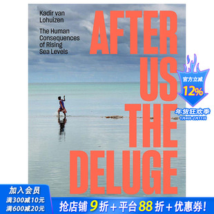 【现货】英文原版 洪灾过后:海平面上升对人类的影响 After Us The Deluge 正版进口书