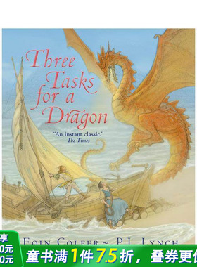 【预售】龙的三项任务 Three Tasks for a Dragon 英文儿童插画故事绘本 进口童书