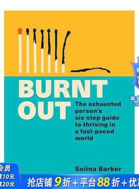 【现货】Burnt Out筋疲力尽 在快节奏世界里茁壮成长的六步指南 英文原版治愈解忧心灵正念